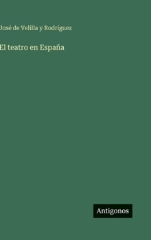 Hardcover El teatro en España [Spanish] Book