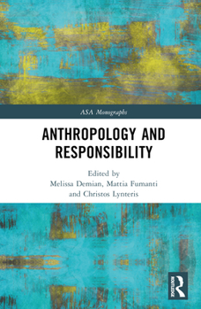 Hardcover Anthropology and Responsibility Book