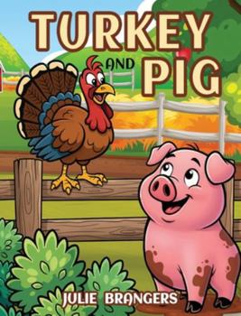 Hardcover Turkey and Pig Book
