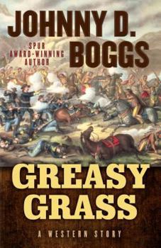 Hardcover Greasy Grass: A Story of the Little Bighorn Book