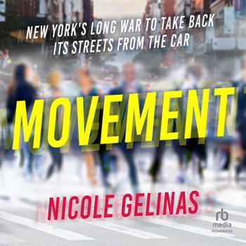 MP3 CD Movement: New York's Long War to Take Back Its Streets from the Car Book
