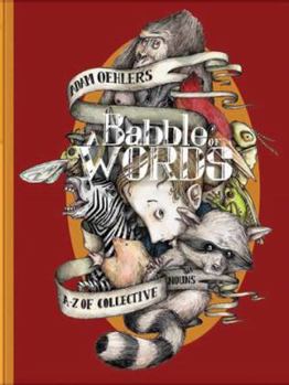 Paperback A Babble of Words: A-Z Collective Nouns Book