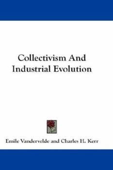 Paperback Collectivism and Industrial Evolution Book