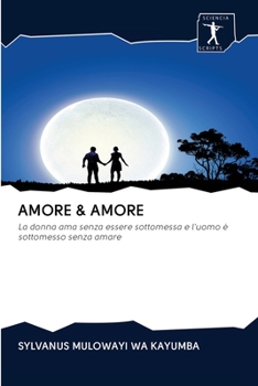 Paperback Amore & Amore [Italian] Book