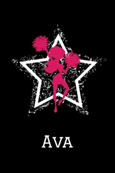 Paperback Ava Cheerleading Notebook: Cute Personalized Cheerleader Journal With Name For Girls Book