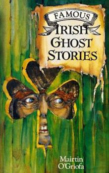Paperback Famous Irish Ghost Stories Book
