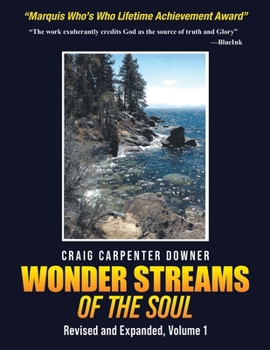 Wonder Streams Of The Soul: Revised & Expanded, Volume 1