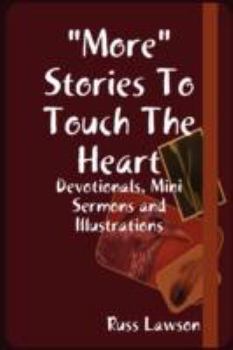 Paperback "More" Stories To Touch The Heart Book