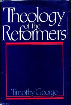 Hardcover Theology of the Reformers Book
