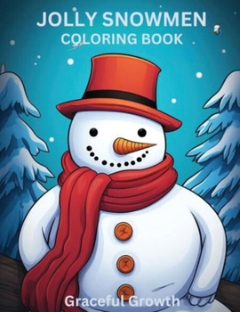 Paperback JOLLY SNOWMEN Coloring Book