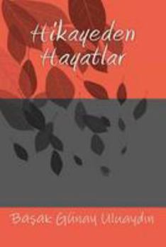 Paperback Hikayeden Hayatlar [Turkish] Book