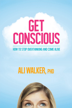 Paperback Get Conscious Book