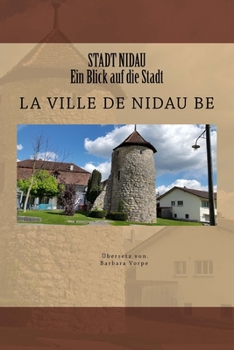 Paperback STADT NIDAU Ein Blick auf die Stadt [German] Book