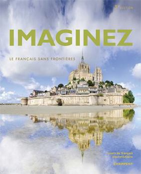Hardcover Imaginez Le Francais Sans Frontieres (3rd Edition) SE(HC) + Supersite Plus (vText) and WebSAM Code (Hardcover) Book
