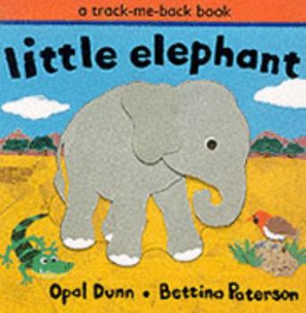 Hardcover Little Elephant (Track Me Back) Book