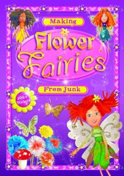 Paperback Making Flower Fairies from Junk Book