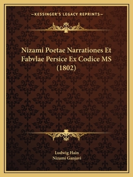 Paperback Nizami Poetae Narrationes Et Fabvlae Persice Ex Codice MS (1802) [Latin] Book