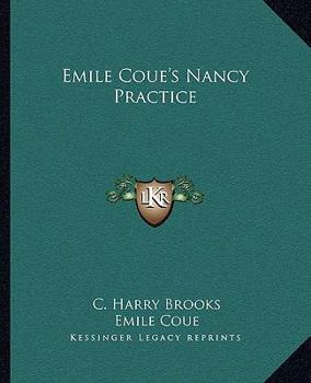 Paperback Emile Coue's Nancy Practice Book