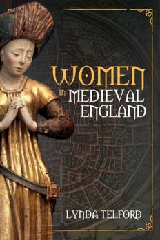 Hardcover Women in Medieval England Book