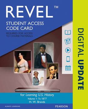 Printed Access Code Revel for Learning U.S. History, Semester 1 -- Access Card Book