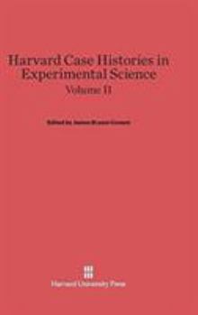 Hardcover Harvard Case Histories in Experimental Science, Volume II Book
