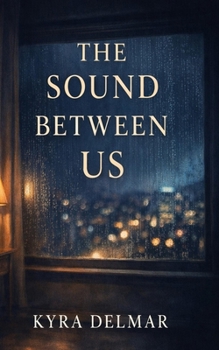 Paperback The Sound Between Us Book