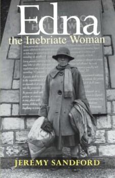 Paperback Edna The Inebriate Woman Book