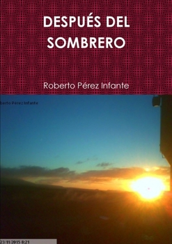 Paperback Después del Sombrero [Spanish] Book