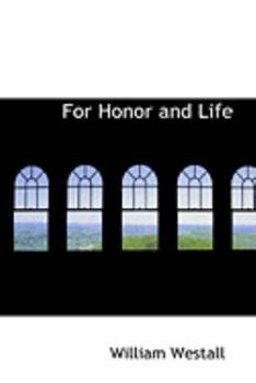 Paperback For Honor and Life Book