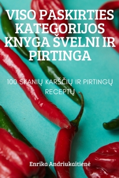Paperback Viso Paskirties Kategorijos Knyga Svelni IR Pirtinga [Lithuanian] Book