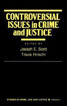 Paperback Controversial Issues in Crime and Justice Book