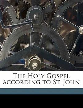 Paperback The Holy Gospel According to St. John Book