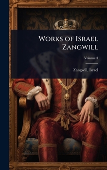 Works of Israel Zangwill