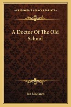 A Doctor of the Old School
