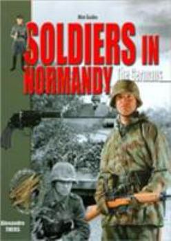 Paperback Soldiers in Normandy: Ther Germans Book