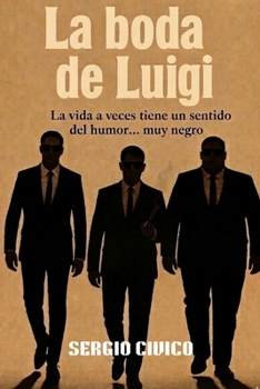 Paperback La Boda de Luigi [Spanish] Book