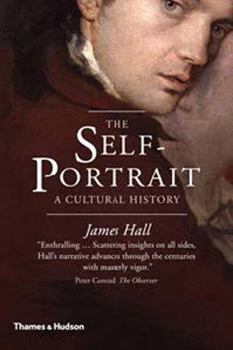 Paperback The Self-Portrait: A Cultural History Book