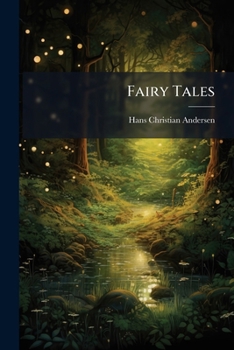 Paperback Fairy Tales: First Series, Adapted To Children Reading The Third School Reader Book
