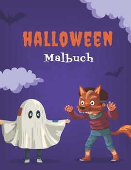 Paperback Halloween Malbuch: Ein Kinder Malbuch mit schönen Bildern Halloween Fantasy Kreaturen 60 Einzigartige Muster [German] Book