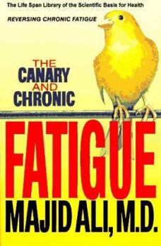 Paperback The Canary & Chronic Fatigue Book