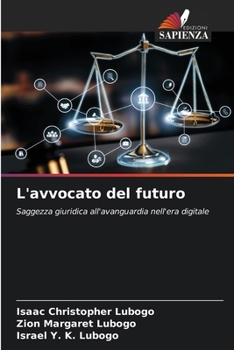 Paperback L'avvocato del futuro [Italian] Book
