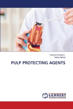 Pulp Protecting Agents
