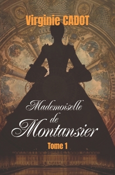 Paperback Marguerite Montansier Tome 1: De l'enfance aux colonies [French] Book