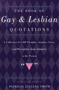Paperback The Book of Gay and Lesbian Quotations Book