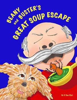 Paperback Beany and Busters Great Soup Escape Book