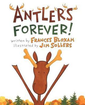 Paperback Antlers Forever! Book