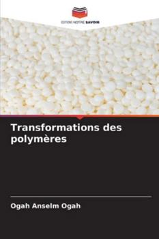 Paperback Transformations des polymères [French] Book
