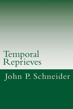 Paperback Temporal Reprieves: A Collection of Poetry Book