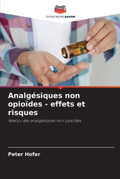 Paperback Analgésiques non opioïdes - effets et risques [French] Book