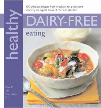 Paperback Healthy Dairy-Free Eating Book